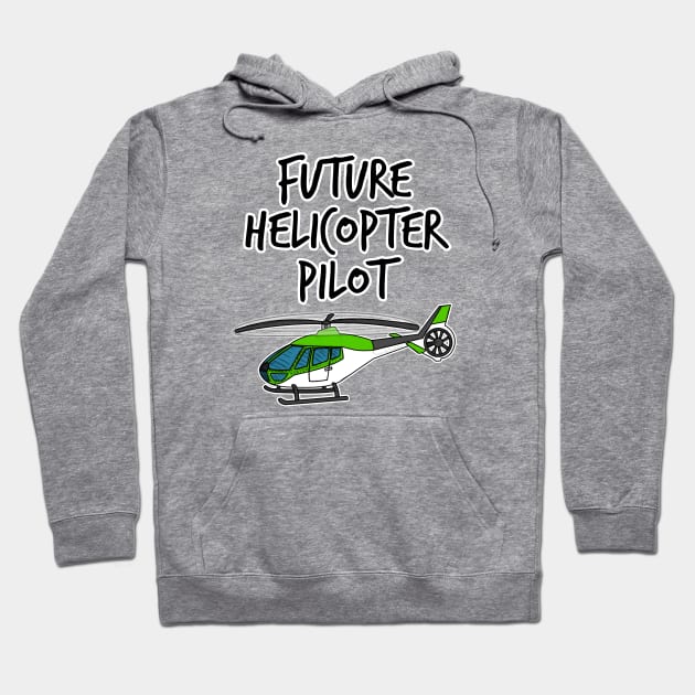 Future Helicopter Pilot Doodle (Green) Hoodie by doodlerob